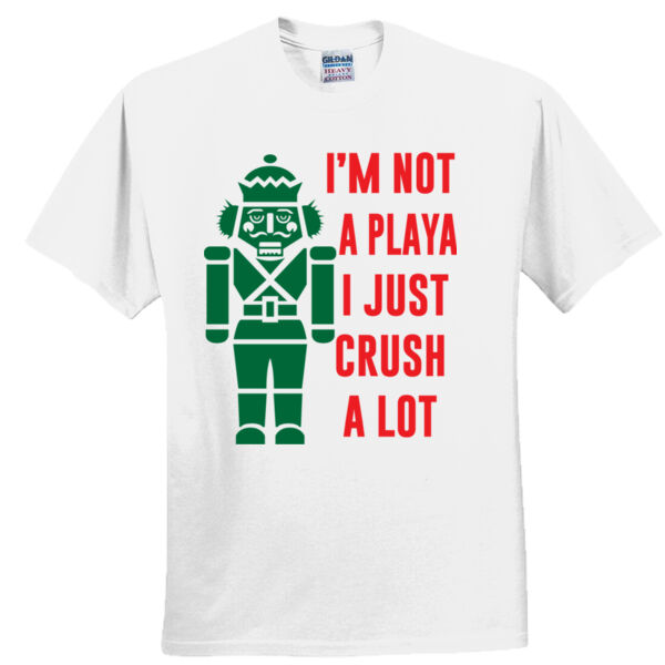 I'm not a playa I just crush a lot Thumbnail