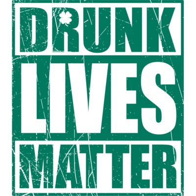 drunk lives matter Thumbnail