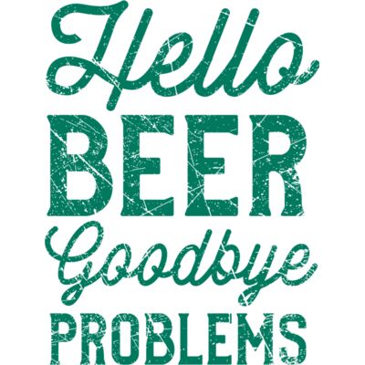hello beer goodbye problems Thumbnail