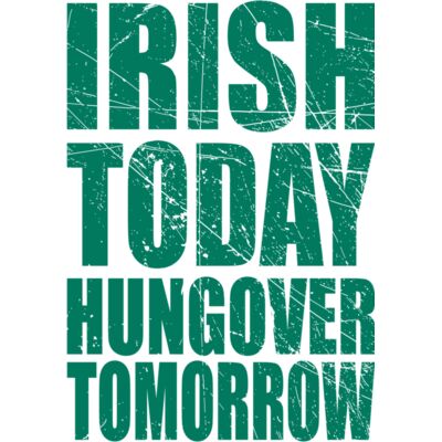 Irish today hungover tomorrow Thumbnail
